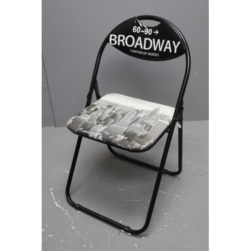 755 - Broadway Folding Chair with New York Photo on the Cushion. Perfect Emergency Chair for Christmas Gat... 