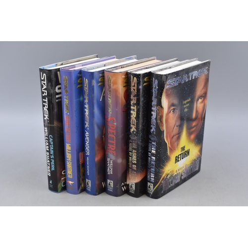 499 - Collection of Six 'Star Trek' Hardback First Edition Novels by 'William Shatner, To Include, Captain... 