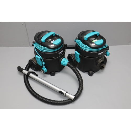 667 - Two Working Truvox International Vtve Industrial Hoovers one with Hose one without