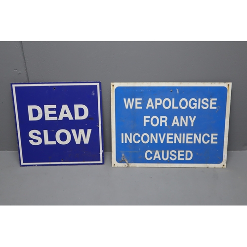 442 - Two Building Site Signs Displaying The Wordings of 