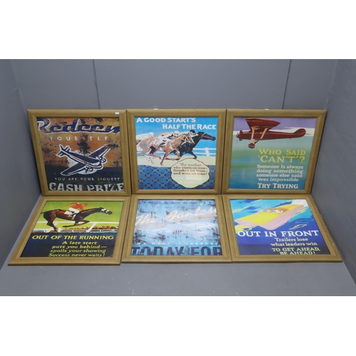 351 - Six Large Framed and Glazed Retro Style Motivational Prints Approx 26 x 26 inches