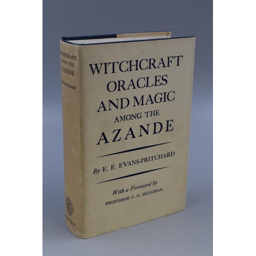 563 - Witchcraft - Hardback Book Entitled Witchcraft Oracles and Magic Among The Azande