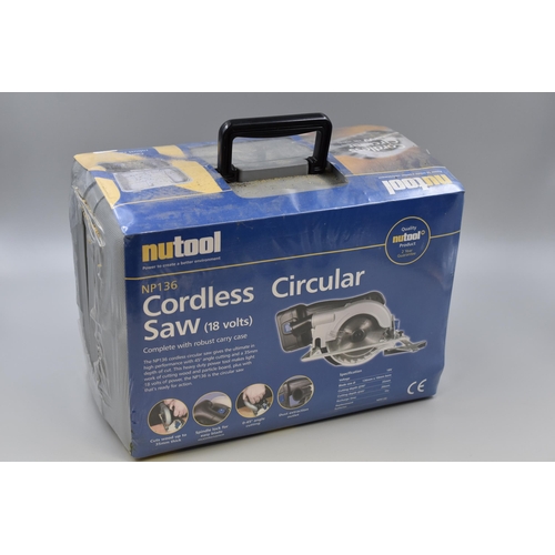 528 - Brand New in Sealed Case Nutool Cordless Circular Saw 18Volts