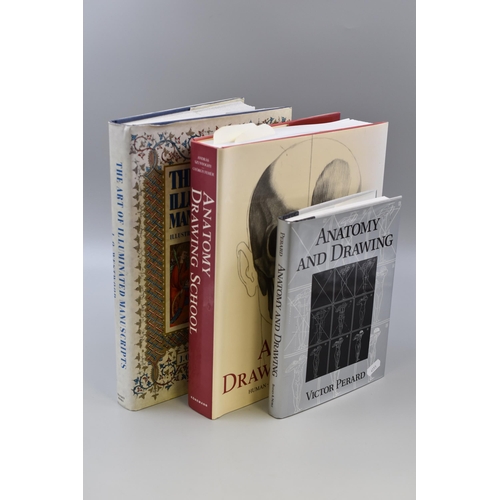 426 - Three Quality Art Books including Anatomy Drawing School, The Art of Illuminated Manuscripts, and Th... 