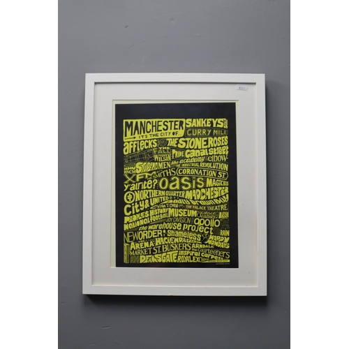 668 - Framed and Glazed Manchester City Centre Poster Displaying Oasis, Sankeys Soap, The Stone Roses, New... 