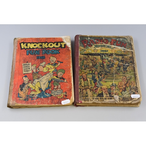 467 - Two Early Vintage Hardbacked Comic Annuals to include Rado Fun Annual 1947 and Knockout Fun Book 194... 