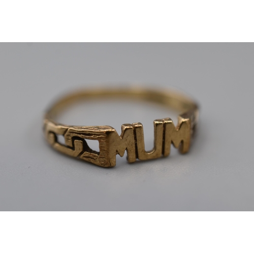 5 - Gold 'MUM' Ring 9ct (Size T)