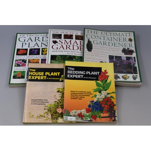 735 - Five Gardening Books (Garden Plants, Small Gardens, Container Garden, House Plant Expert and The Bed... 