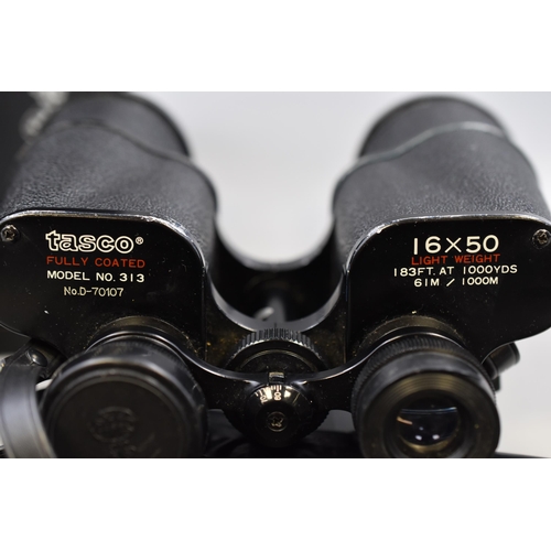 604 - Tasco Model 313 (16 x 50) Binoculars complete with Case