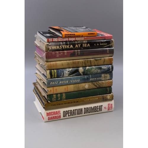 463 - A Selection of Various Military Books (Fiction and Non-Fiction). Includes SS and Gestapo, Operation ... 