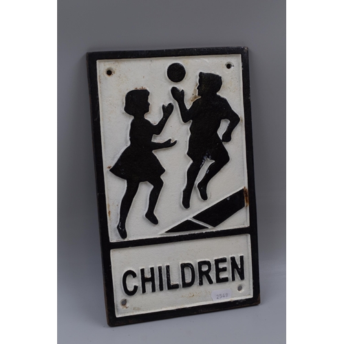 405 - Vintage Cast Metal Beware Children Playing Sign (30