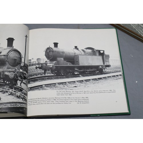 886 - A Selection of Steam/Locomotive Books To Include British Locomotives of the 20th Century, Locomotive... 