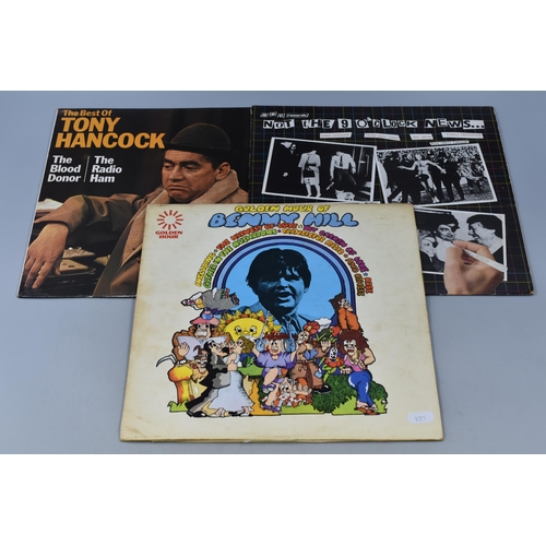 598 - Three Comedy Vinyl LP's to Include, Tony Hancock ( The Blood Donor/The Radio Ham, Not The Nine O'Clo... 