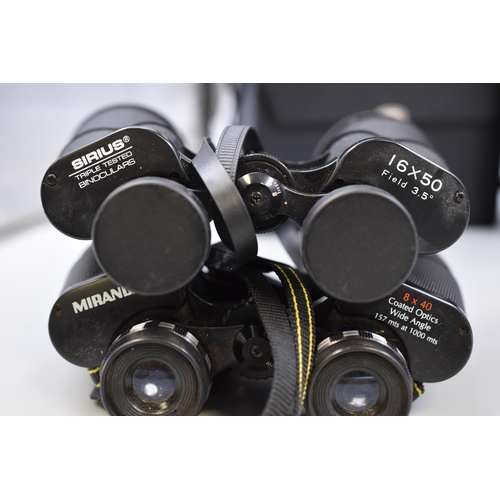 319 - Three Pairs of Binoculars To Include Miranda 8x40, Sirius 16x50, And Other