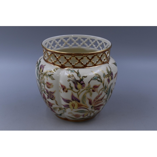 294 - Zsolnay Pecs Hungary Porcelain Reticulated Flowered Beige Pot Approx 7