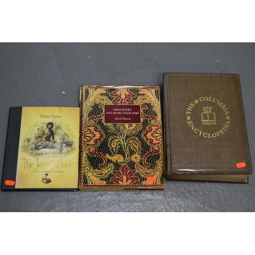 Selection of Three Books, 'The Jungle Book' Illustrated by Robert Ingpen, 'Great Books and Book Collections' and 'The Columbia Encyclopedia' Printed in 1935