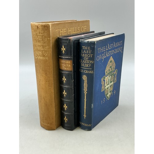 456 - Three Collectable Hard Cover Reading Books to include The Last Abbot of Glastonbury, Scripture Portr... 