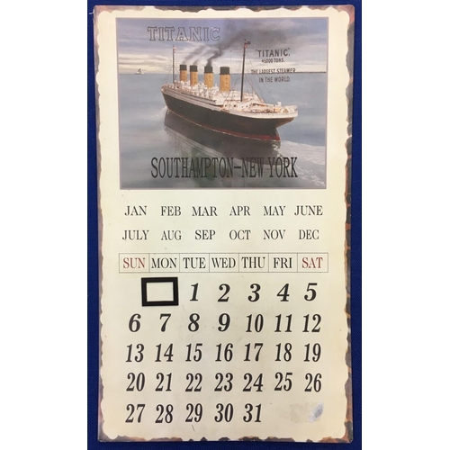 279 - A collectable metal calendar, depicting the Titanic.
Dimensions(cm) H 56 W33