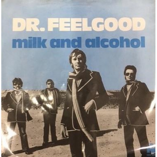 3542 - Dr Feelgood - Vinyl 45. 'milk and alcohol', 
Ariola label, 100.389.