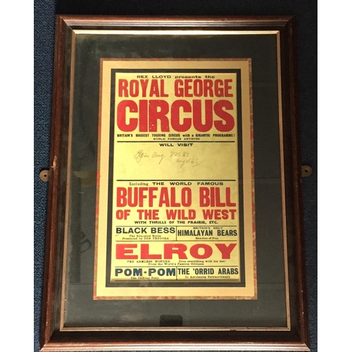 A rare, framed, original 1940's circus poster, advertising the 'Royal George Circus' and pencil noted 'Will Visit Elgin 22 & 23 August 1945'. Touring artists included Buffalo Bill, Black Bess, Himalayan Bears etc.