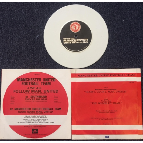 3706 - A trio of Manchester United Football Club vinyl singles. To include 'Glory, Glory Man United', 'We A... 