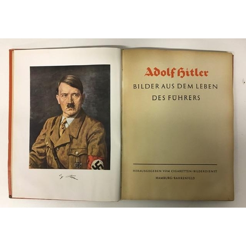 26 - A rare, cigarette photo album (1938 German publication), entitled 'Adolf Hitler - Bilder Aus Den Leb... 