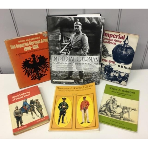 84 - A collection of six Imperial Germany reference books, primarily detailing uniform & weaponry.