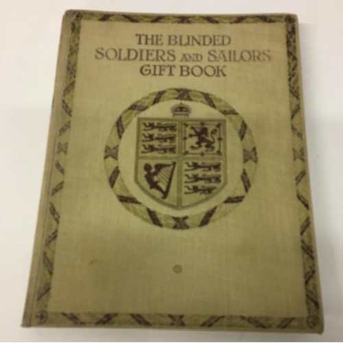 88 - An early hardback edition of 'The Blinded Soldiers and Sailors Gift Book', by George Goodchild. Prin... 