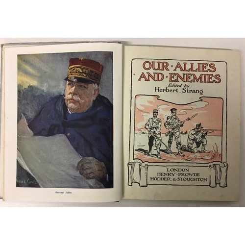 89 - A hardback edition of 'Our Allies and Enemies', by Herbert Strang.