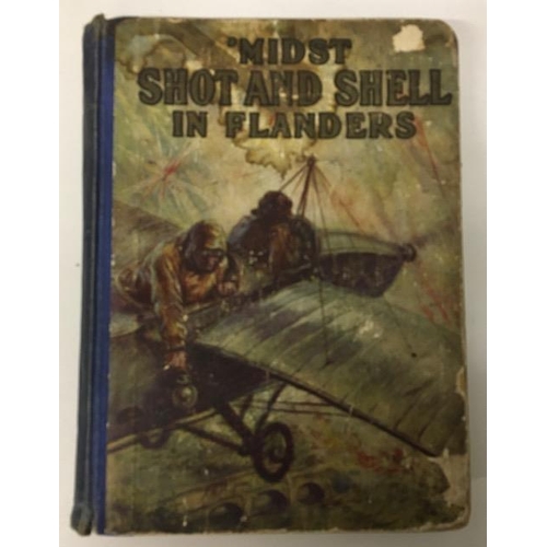 90 - A hardback edition of 'Midst Shot and Shell in Flanders', by Herbert Hayens.