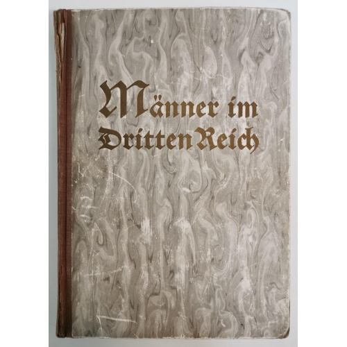 115 - A pre-WWII German propaganda book/cigarette card album, entitled 'Manner im Dritten Reich' (Men of t... 