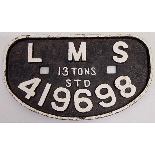 445 - A cast-iron rail wagon plate - 'LMS 13 Tons No.419698'. Dimensions 17cm x 29cm.