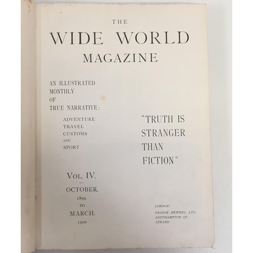 5199 - A collection of four volumes of 'The Wide World Magazine' (vol's 1-4) from 1899-1900; together with ... 