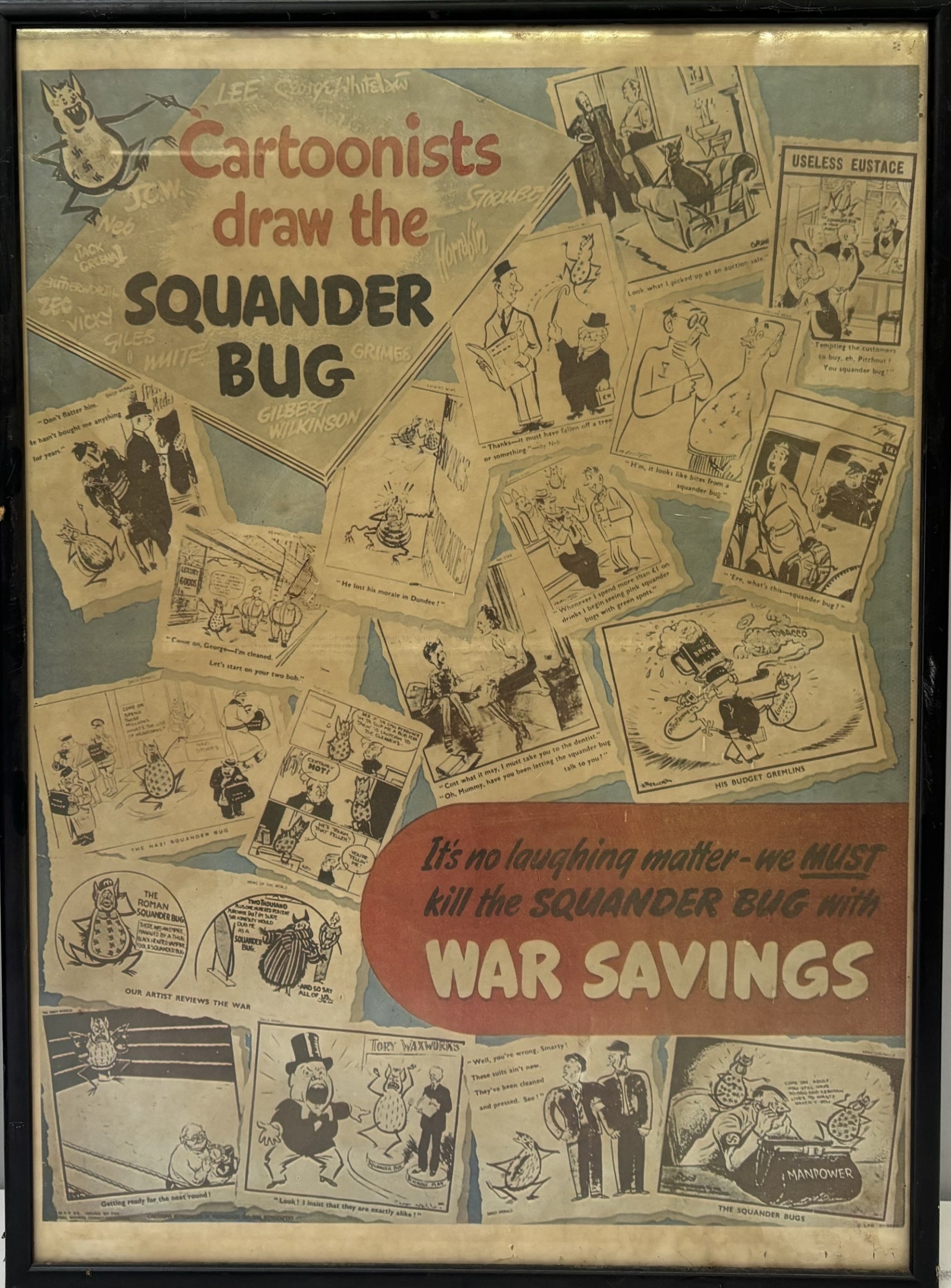 Pair of WWII advertising posters. 'Cartoonists draw the Squander Bug ...