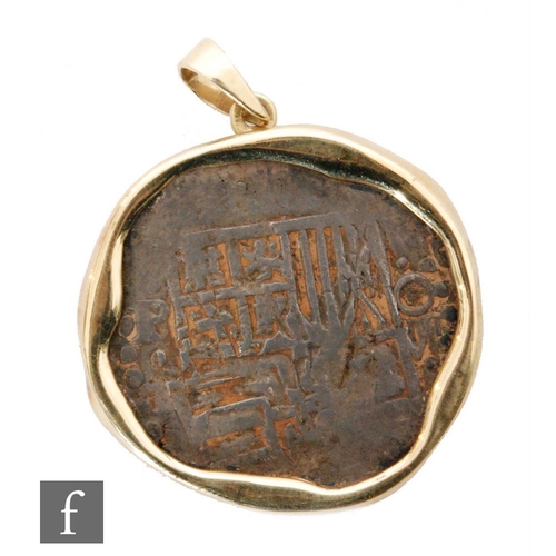 492 - Spain (Phillip III) - A Peru piece of eight,circa 1620 in later gold pendant mount, with certificate... 