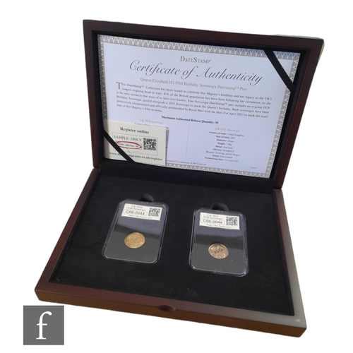 210 - An Elizabeth II Queen's 95th Birthday Sovereign Datestamp Pair, each date 1926 and 2021, certificate... 