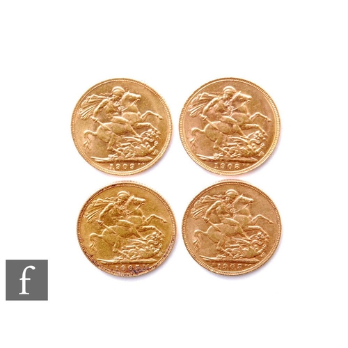 114 - Edward VII - Four sovereigns, 1905 x 2, 1908 and 1909, reverse George & Dragon. (4)