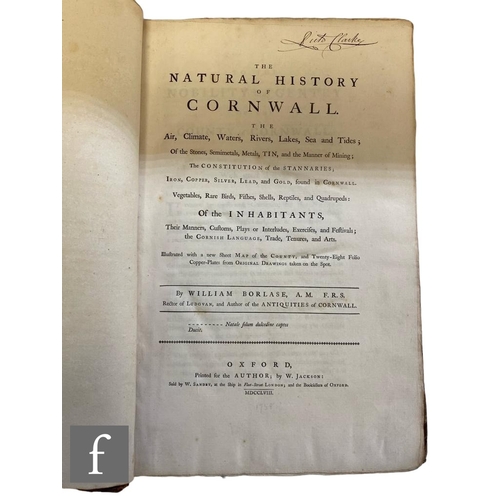 332 - Borlase, William, FRS - 'The Natural History of Cornwall', printed for the author by W. Jackson, Oxf... 