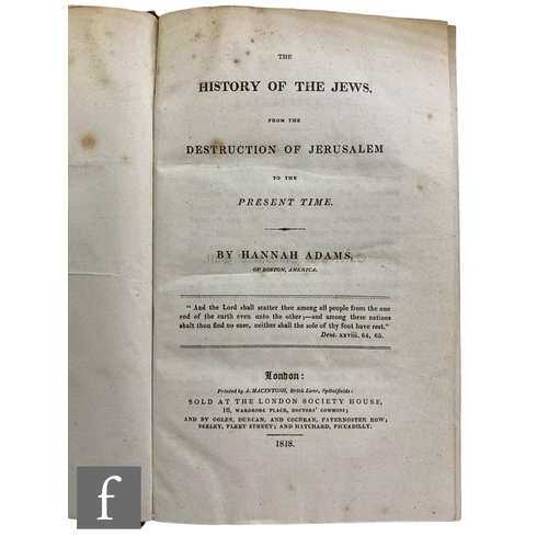 333 - Adams, Hannah - 'The History of the Jews from the destruction of Jerusalem to the present Time', pri... 