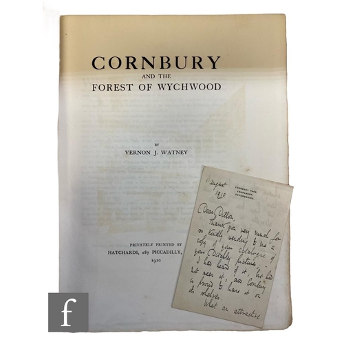 338 - Watney, Vernon J. - 'Cornbury and the Forest of Wychwood', privately printed by Hatchards, London, 1... 