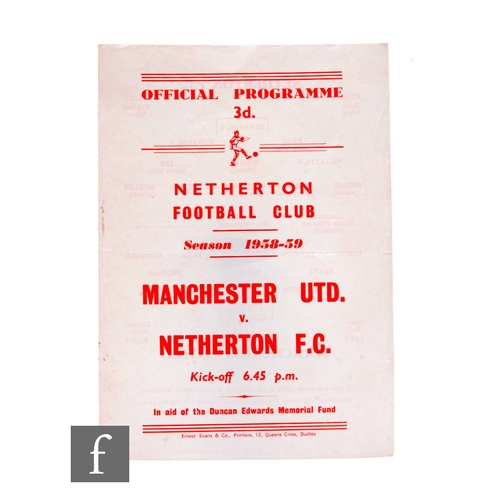 766 - A Manchester United v Netherton FC football program for the season 1958-59.