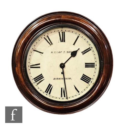 758 - A 19th Century mahogany circular wall clock by W Wray & Son Birmingham, single fusee movement, d... 