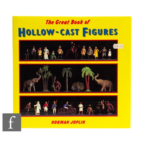 218 - The Great Book of Hollowcast Figures by Norman Joplin.