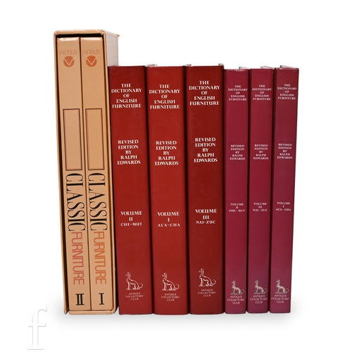 471 - Ralph Edwards - The Dictionary of English furniture in six volumes and two volumes of Classic Furnit... 