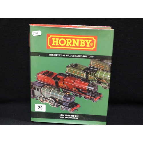 A Collectors Book "Hornby The Official Illustrated History"