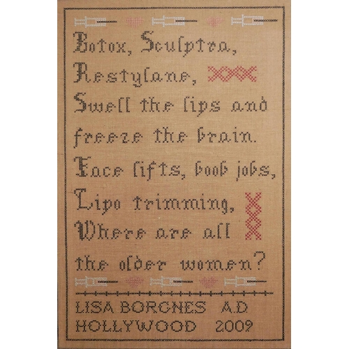 27 - LISA BORGNES GIRAMONTI, HOLLYWOOD, 2009, A NEEDLEWORK PANEL ON JUTE
’Botox Sculpture Restylane, Swel... 