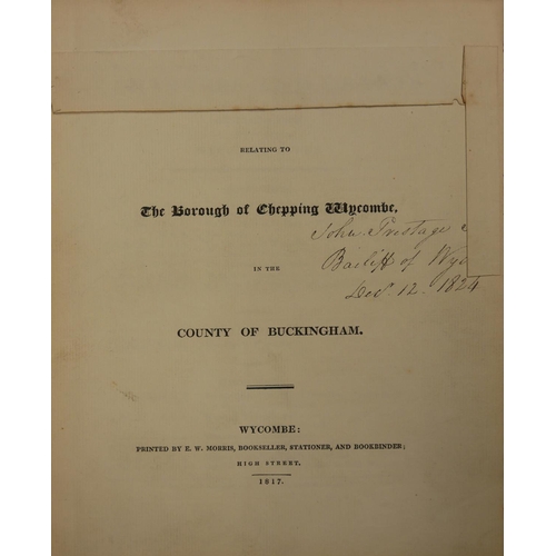 519 - CHARTES GRANTED TO THE BOROUGH OF CHEPPING WYCOMBE, 1817
800 with Charters and Grants relating to th... 