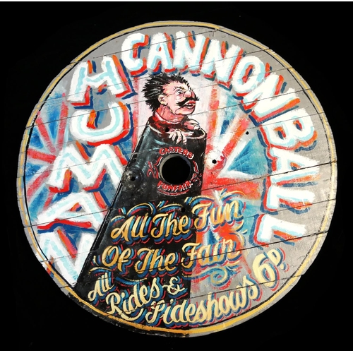 722 - HUMAN CANNONBALL, A PAINTED FAIRGROUND ROUNDEL.
(diameter 92cm)