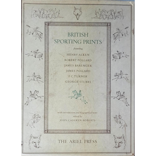 320A - BRITISH SPORTING PRINTS, AN ILLUSTRATED LARGE FORMAT HARDBACK BOOK
Published by The Ariel Press, 195... 