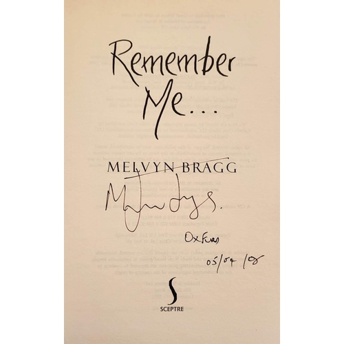 467 - A COLLECTION OF MODERN FIRST EDITIONS BY MELVYN BRAGG
Including his first novel. All first editions,... 